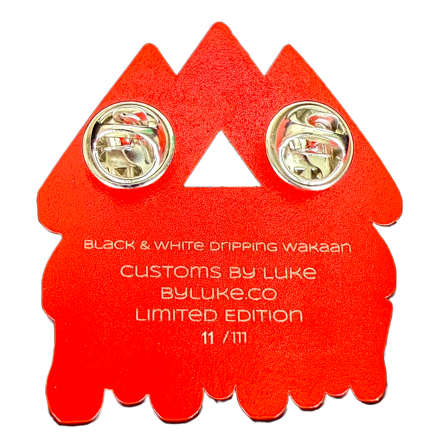 Dripping Wakaan Pins - 1.75" Image Pins - 9 Variations